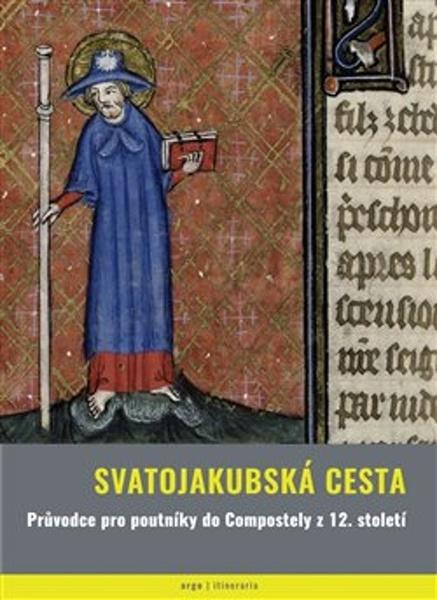 Svatojakubská cesta - 978-80-257-3382-0