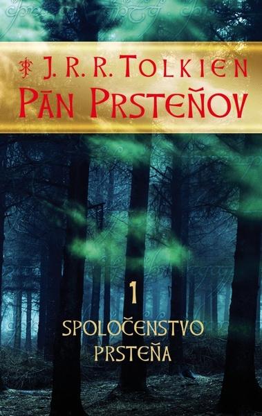 Pán prsteňov 1 Spoločenstvo prsteňa - 978-80-556-0634-7