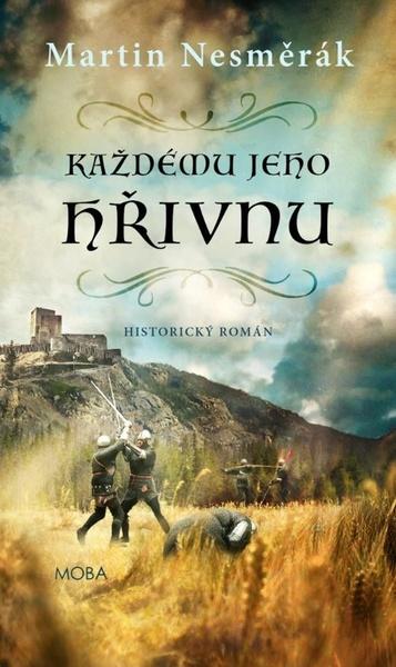 Každému jeho hřivnu - 978-80-243-9743-6