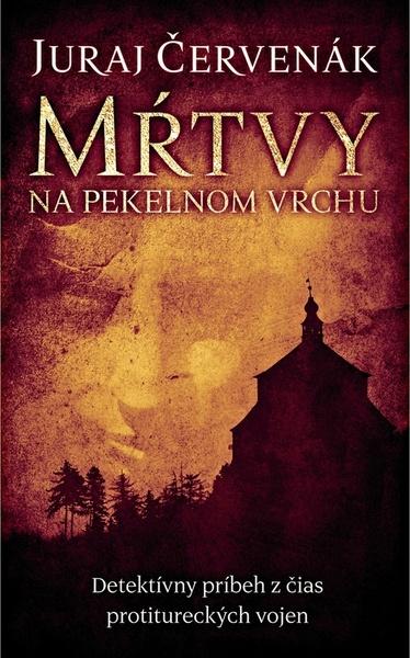 Mŕtvy na Pekelnom vrchu - 978-80-556-4498-1