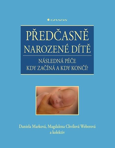 Levně Předčasně narozené dítě