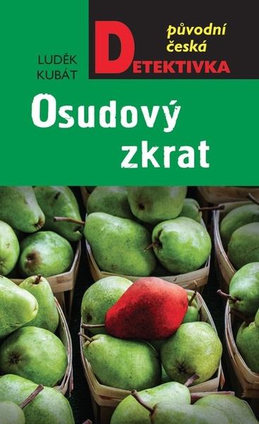 Osudový zkrat - 978-80-243-9747-4