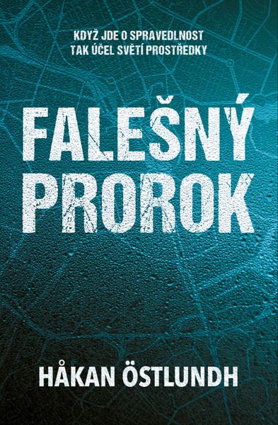 Falešný prorok - 978-80-7585-758-3