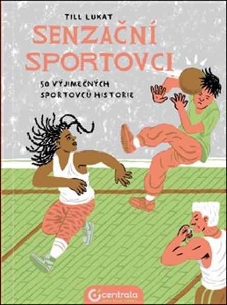 Levně Senzační sportovci