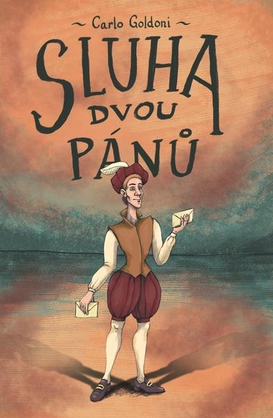 Sluha dvou pánů - 978-80-277-0024-0