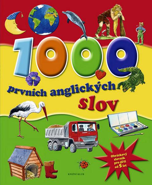 1000 prvních anglických slov - 978-80-242-2926-3