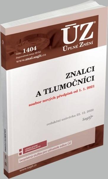 ÚZ 1404 Znalci a tlumočníci - 978-80-7488-440-5