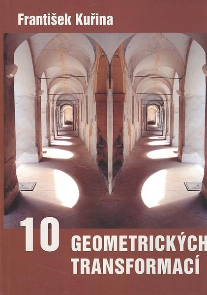 10 geometrických transformací - 80-7196-231-7