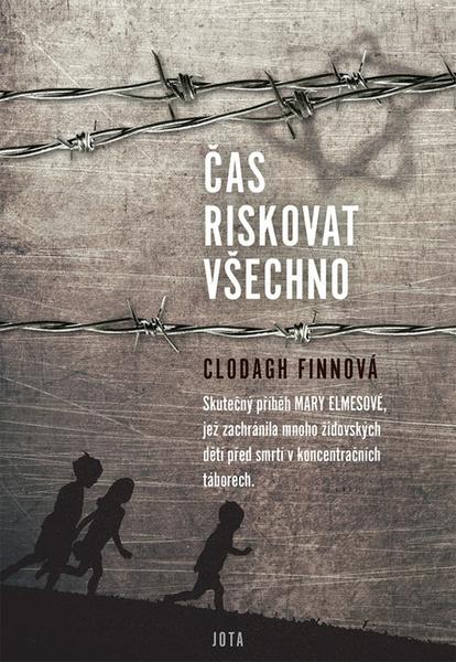 Čas riskovat všechno - 978-80-7565-734-3