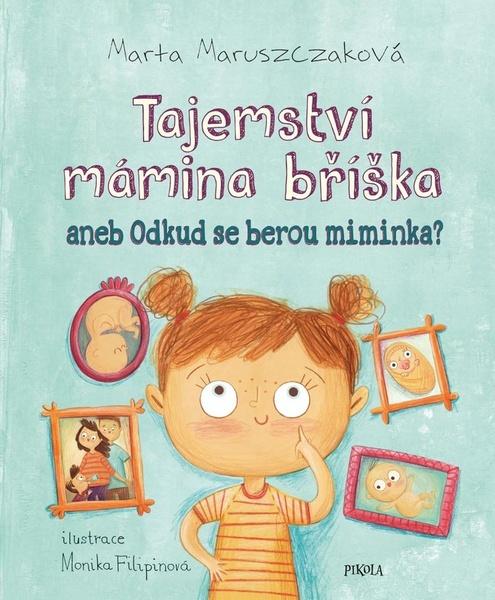 Tajemství mámina bříška - 978-80-242-7245-0