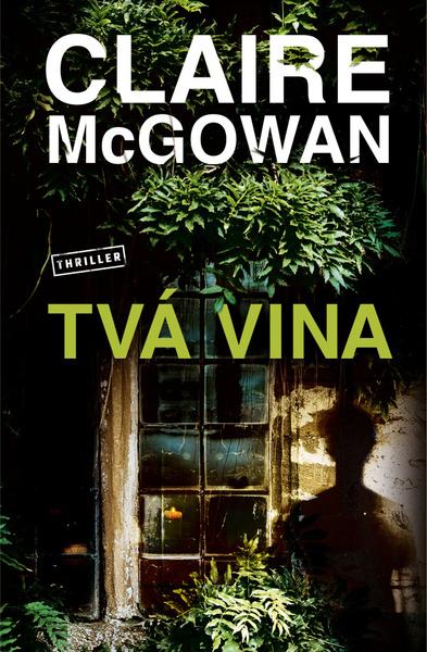 Tvá vina - 978-80-7642-552-1