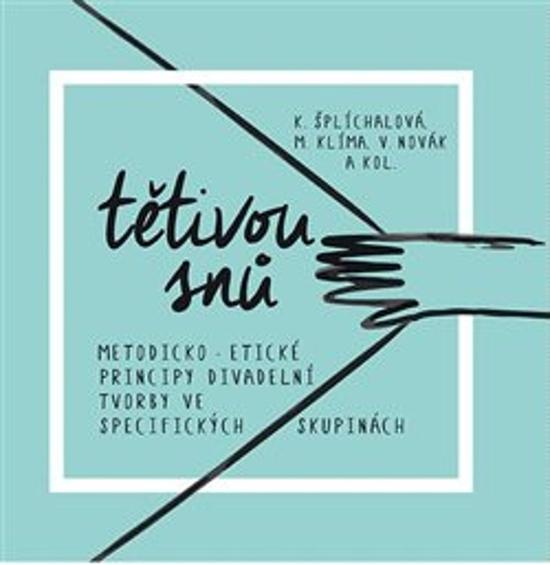 Tětivou snů - 978-80-7437-332-9