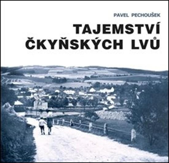Tajemství čkyňských lvů - 978-80-907740-3-2