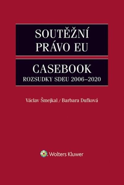 Levně Soutěžní právo EU Casebook