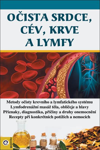 Levně Očista srdce, cév, krve a lmyfy