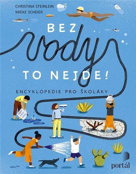 Bez vody to nejde! - 978-80-262-1710-7