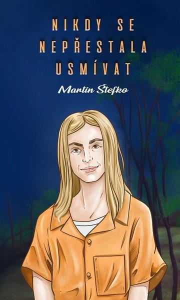 Nikdy se nepřestala usmívat - 978-80-88067-28-3