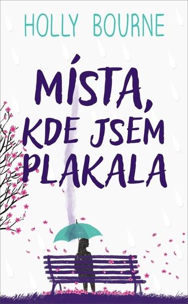 Levně Místa, kde jsem plakala