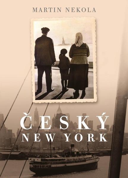 Český New York - 978-80-242-7264-1