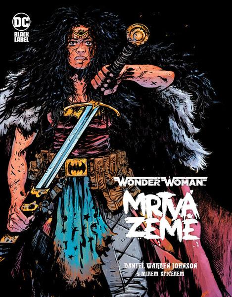 Wonder Woman Mrtvá Země - 9788074499913