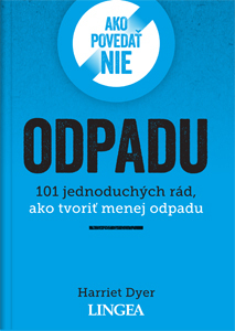 Levně Ako povedať nie odpadu