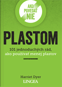 Levně Ako povedať nie plastom