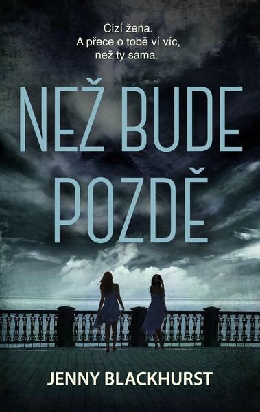 Než bude pozdě - 978-80-7498-420-4