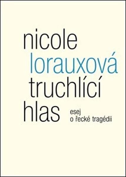 Truchlící hlas - 978-80-7530-267-0