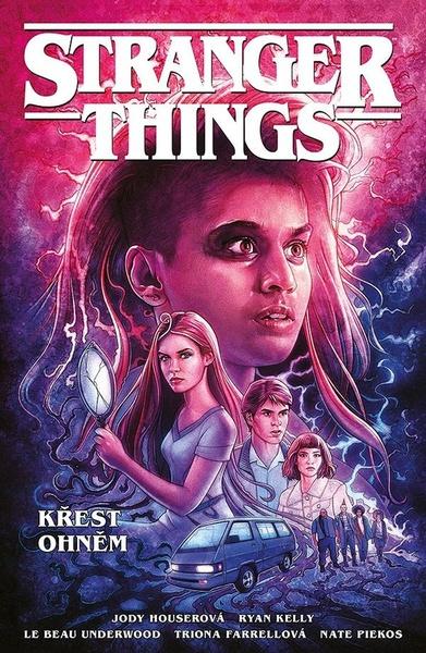 Levně Stranger Things Křest ohněm