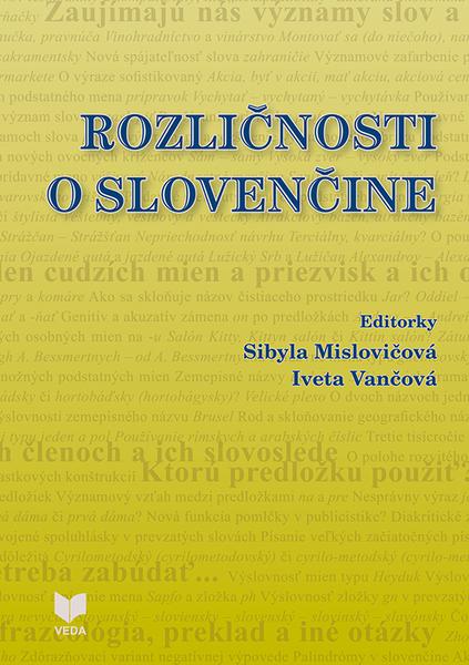 Rozličnosti o slovenčine - 978-80-224-1790-7