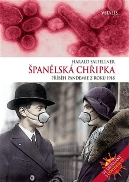 Španělská chřipka - 978-80-7253-422-7