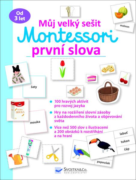 Můj velký sešit Montessori první slova - 978-80-256-2805-8