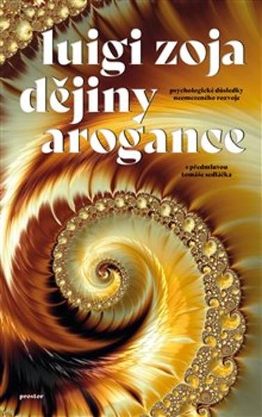 Levně Dějiny arogance