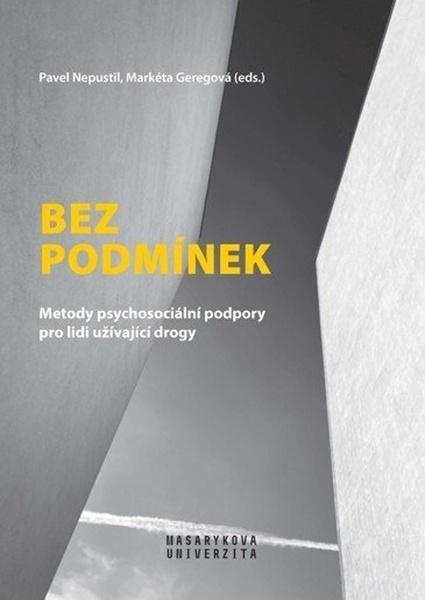 Bez podmínek - 978-80-210-9667-7