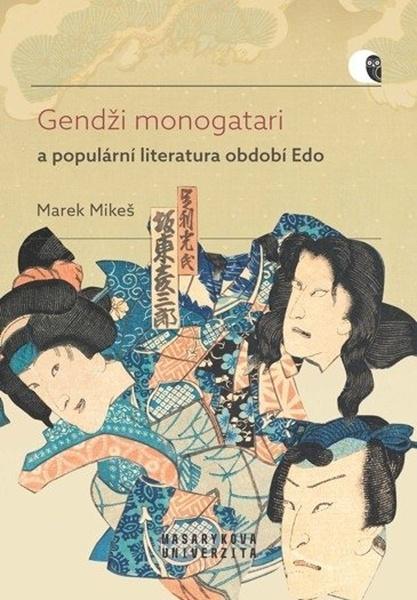 Gendži monogatari a populární literatura období Edo - 978-80-210-9712-4