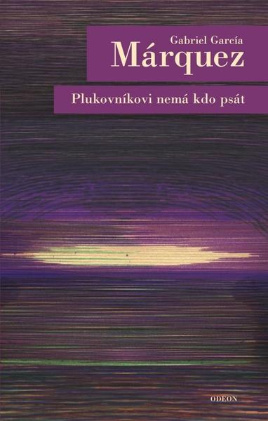 Plukovníkovi nemá kdo psát - 978-80-207-1999-7