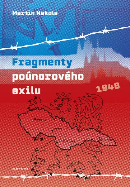 Fragmenty poúnorového exilu - 978-80-206-1931-0