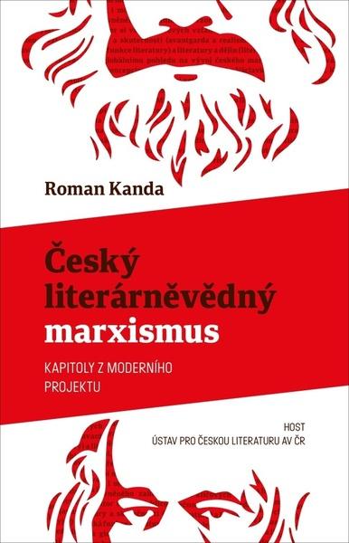 Levně Český literárněvědný marxismus