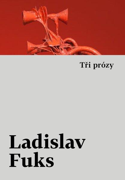 Tři prózy - 978-80-275-0603-3