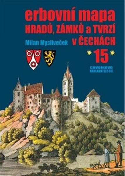 Erbovní mapa hradů, zámků a tvrzí v Čechách 15 - 978-80-86183-90-9