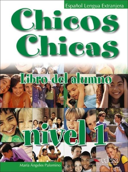 Chicos Chicas 1 Učebnice - 978-84-7711-772-8