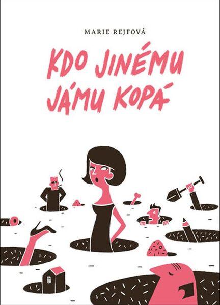 Levně Kdo jinému jámu kopá