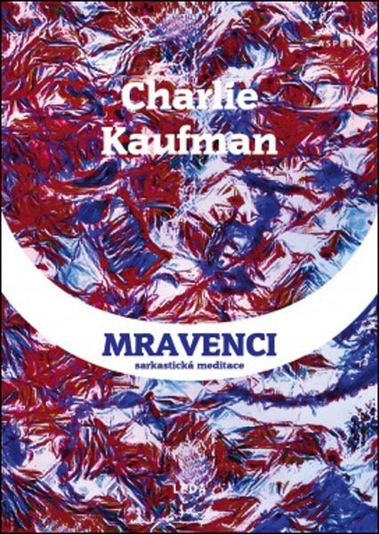Mravenci - 978-80-7335-708-5