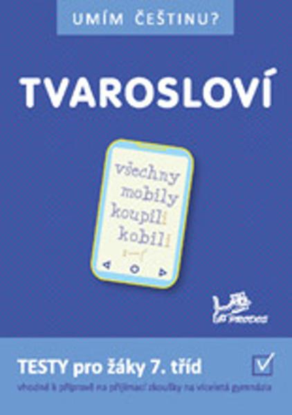 Tvarosloví 7 - 978-80-7230-415-8