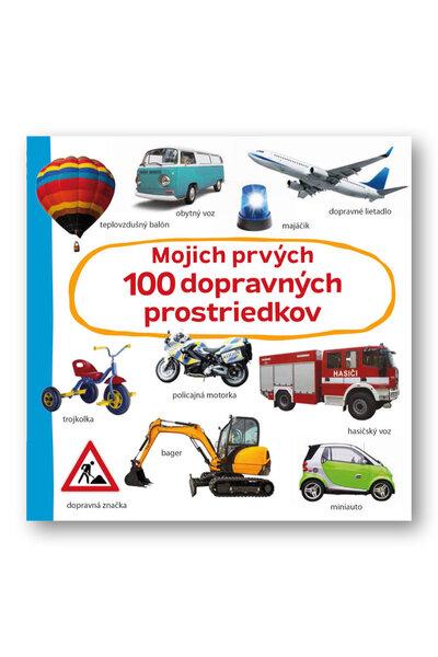 Mojich prvých 100 dopravných prostriedkov - 978-80-567-0650-3
