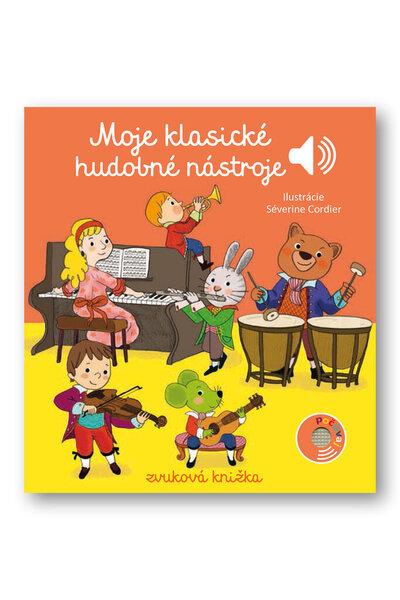 Levně Moje klasické hudobné nástroje