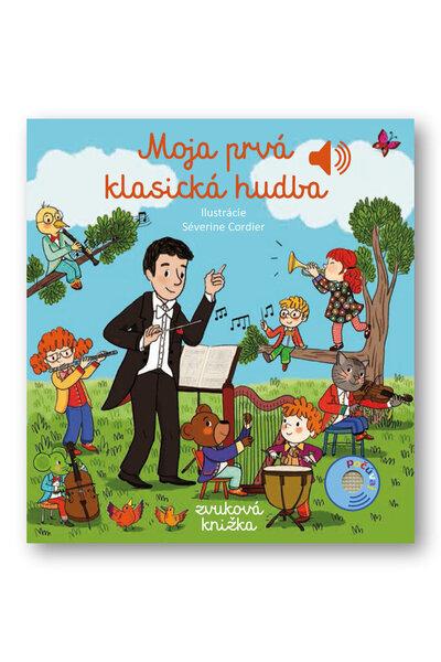 Levně Moja prvá klasická hudba