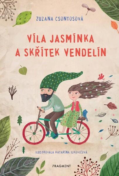 Víla Jasmínka a skřítek Vendelín - 978-80-253-5042-3