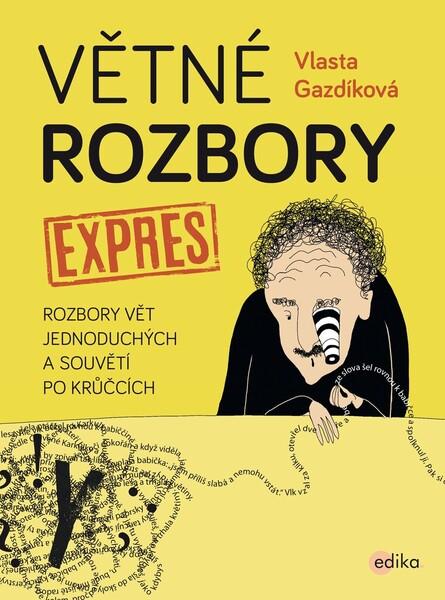 Větné rozbory expres - 978-80-266-1611-5
