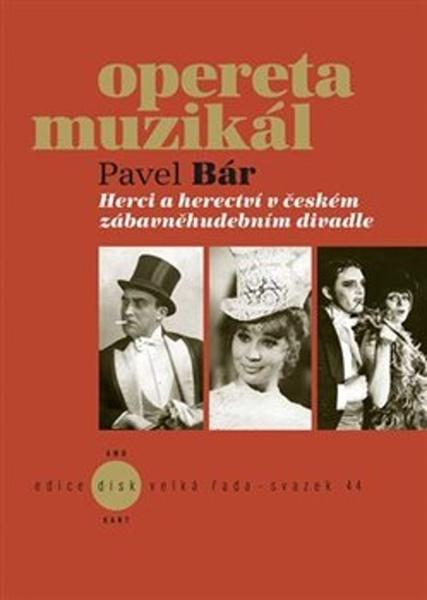 Herci a herectví v českém zábavněhudebním divadle - 978-80-7437-334-3